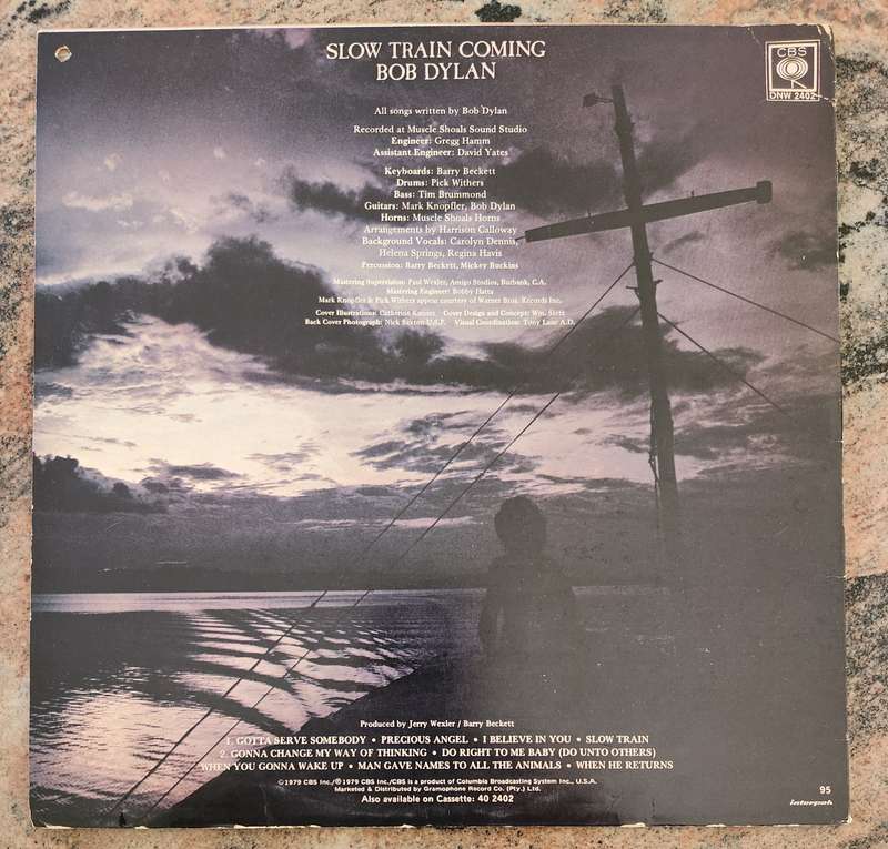 BOB DYLAN Slow Train Coming (Very Good+/Very Good) CBS DNW 2402 SA Pressing