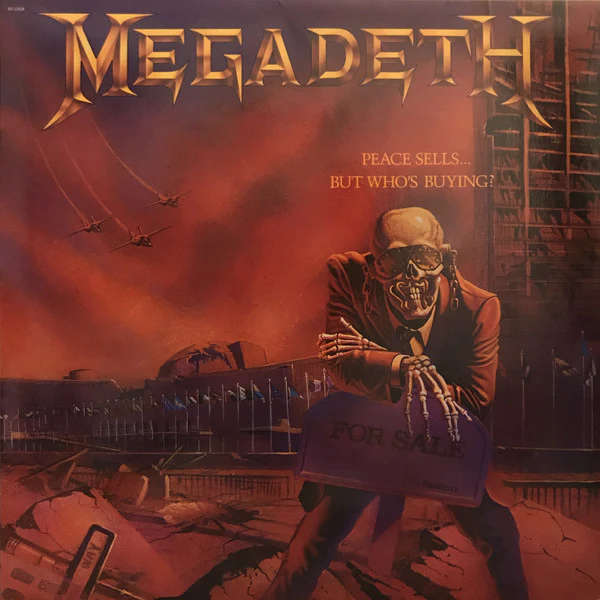 Megadeth - Peace Sells... But Who's Buying?