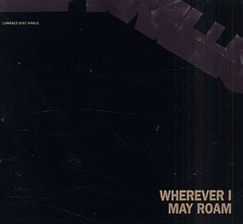 Metallica - Wherever I May Roam CD Single rare Demo