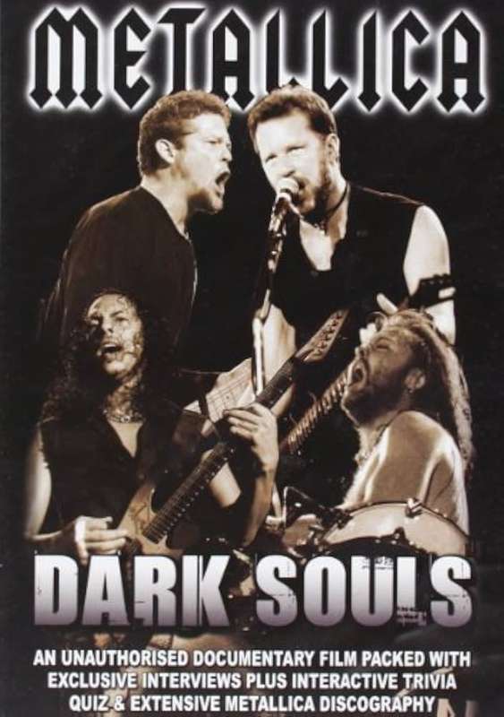 Metallica - Dark Souls DVD