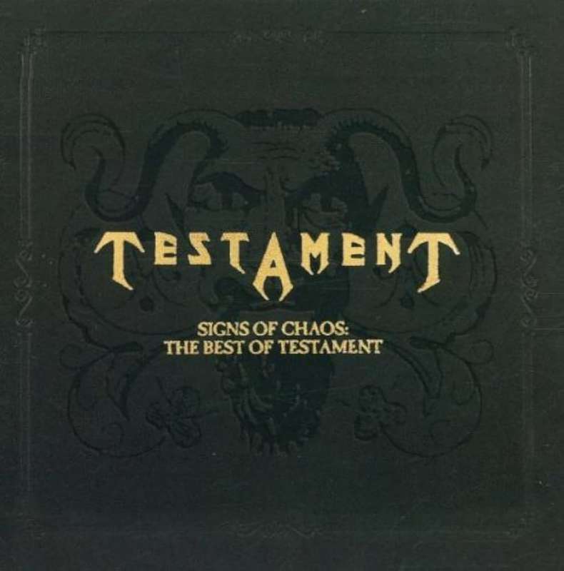 Testament - Signs of Chaos: The Best of Testament