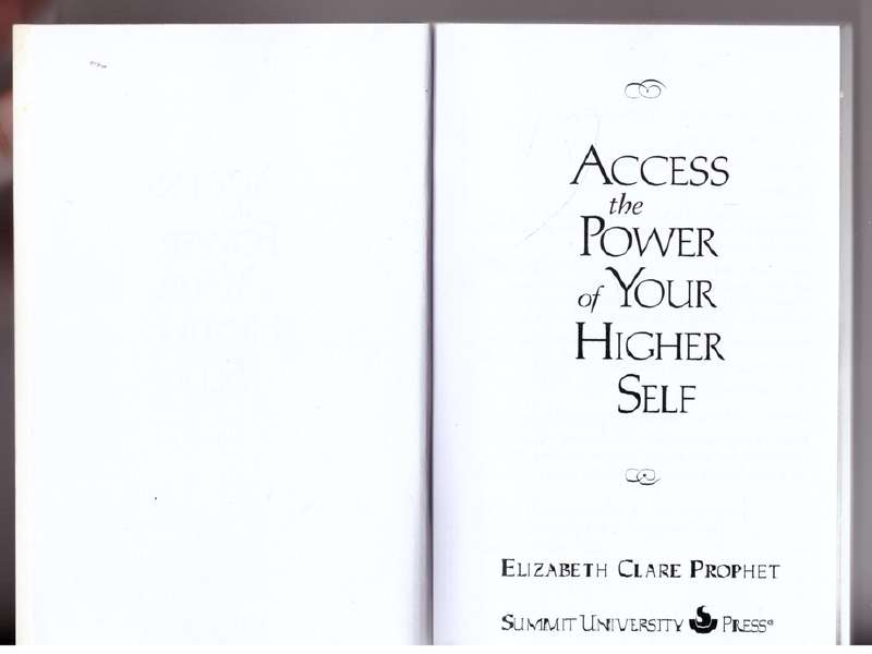 Access Your Higher Self: Your Source of Inner Guidance - Elizabeth Clare Prophet