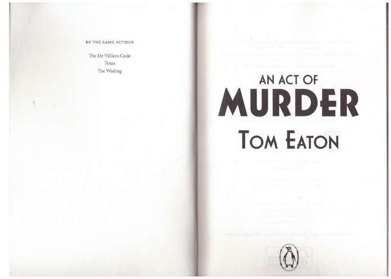 An Act of Murder - Tom Eaton  **SIGNED**