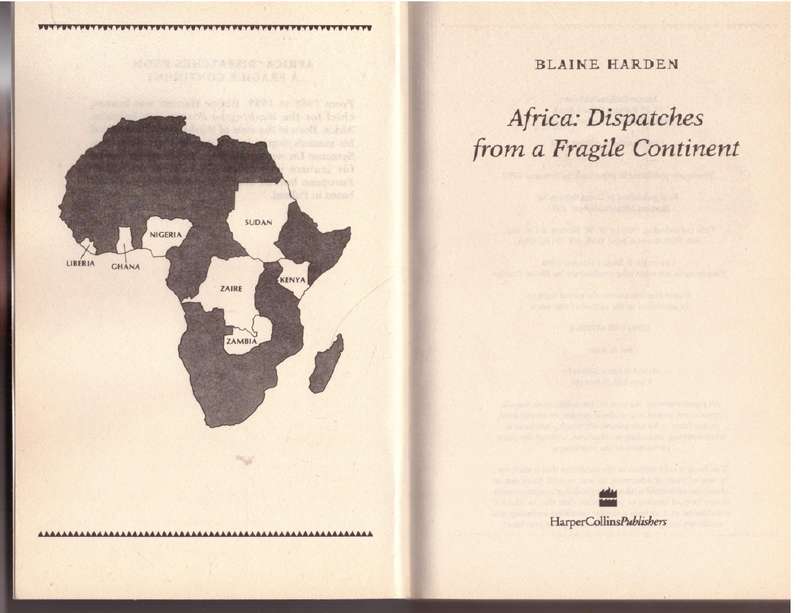 Africa: Dispatches from a Fragile Continent - Blaine Harden