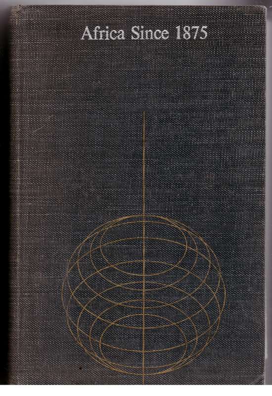 Africa since 1875: A modern history  --  Robin Hallett