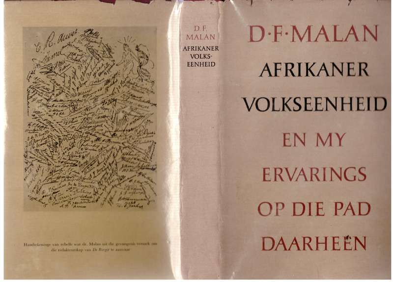 Afrikaner-volkseenheid en My Ervarings Op Die Pad Daarheen -- D. F. Malan