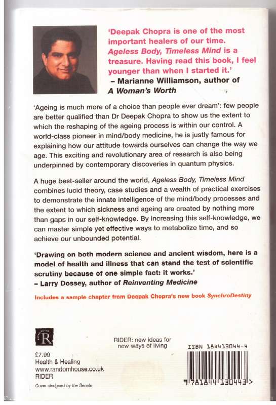 Ageless Body, Timeless mind, a Practical Alternative to Growing Old - Deepak Chopra