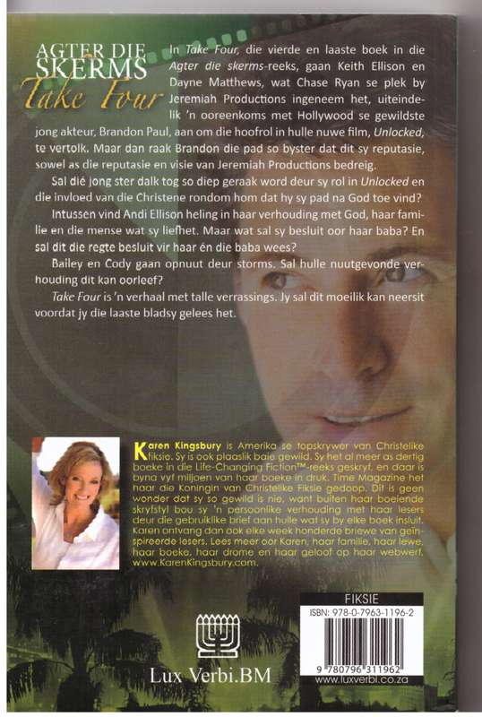 Agter die Skerms: Take Four  --  Karen Kingsbury