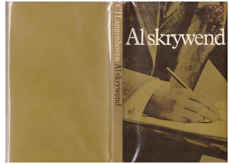 Al Skrywend: C. J. Langenhoven 1873 - 1973