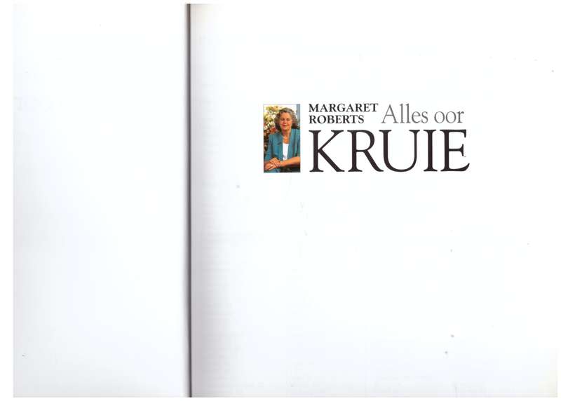 Alles oor kruie -- Margaret Roberts