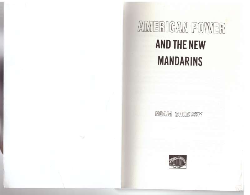 American Power and the New Mandarins - Noam Chomsky