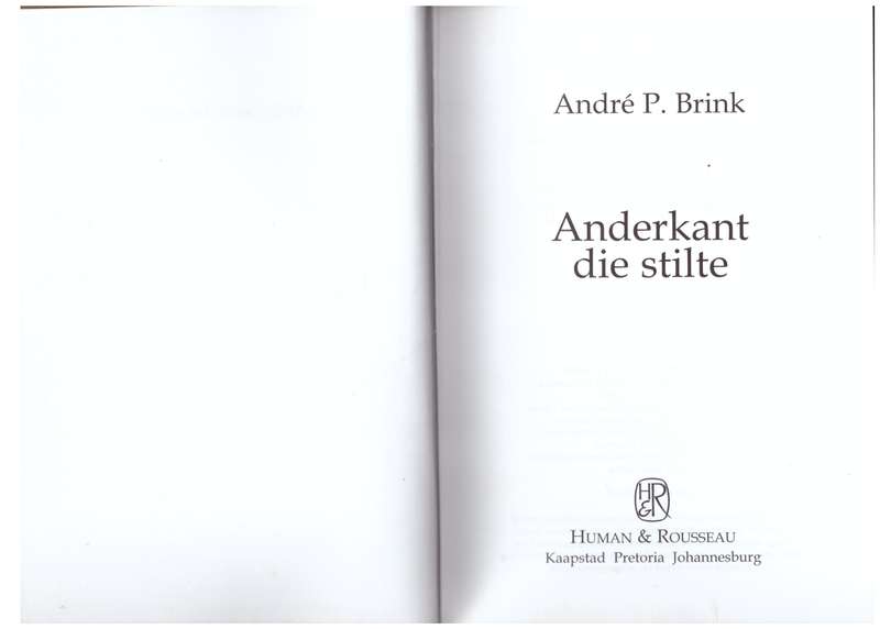 Anderkant die Stilte  --  André P. Brink