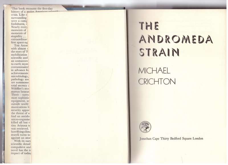 The Andromeda Strain  -  Michael Crichton