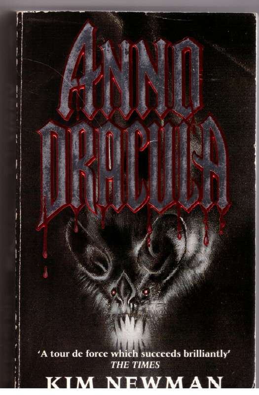 Anno Dracula - Kim Newman