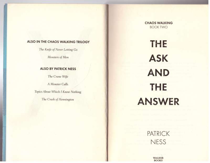 The Ask and the Answer (Chaos Walking #2) --   Patrick Ness