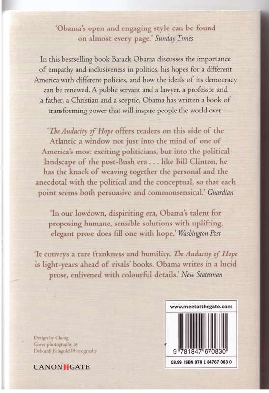 The Audacity of Hope --  Barack Obama