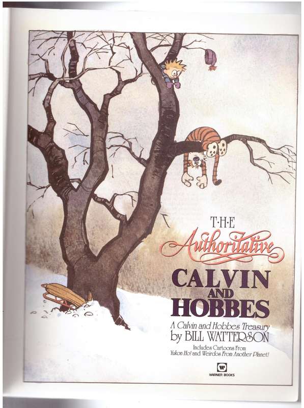The Authoritative Calvin and Hobbes: A Calvin and Hobbes Treasury - Bill Watterson