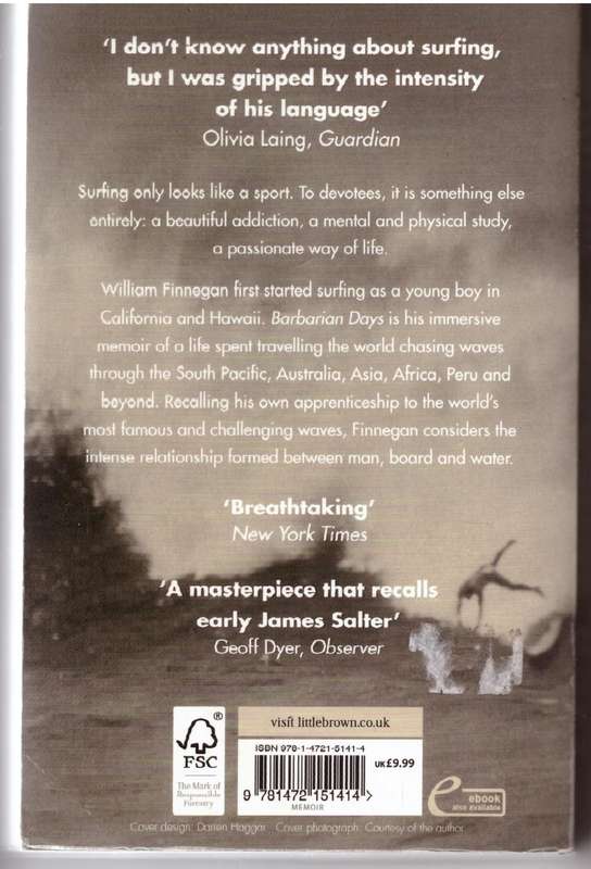 Barbarian Days: A Surfing Life - William Finnegan