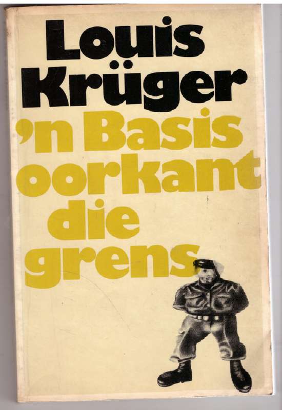 'n Basis oorkant die grens - Louis Krüger