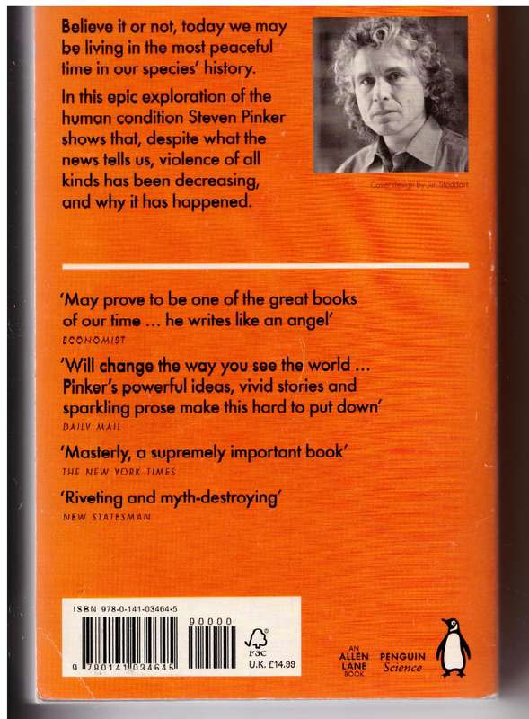The Better Angels of Our Nature: A History of Violence and Humanity-   Steven Pinker