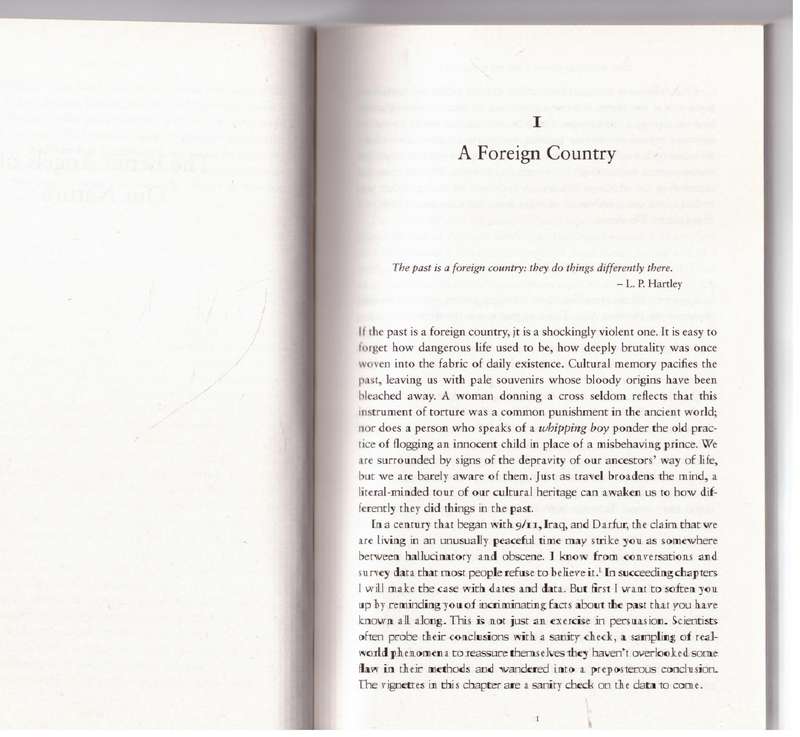 The Better Angels of Our Nature: A History of Violence and Humanity-   Steven Pinker