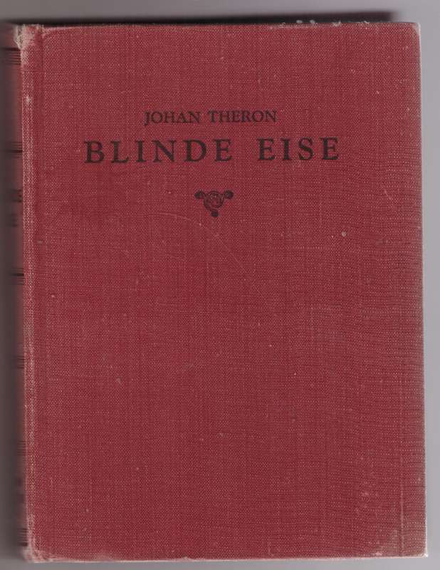 Blinde Eise -- Johan Theron