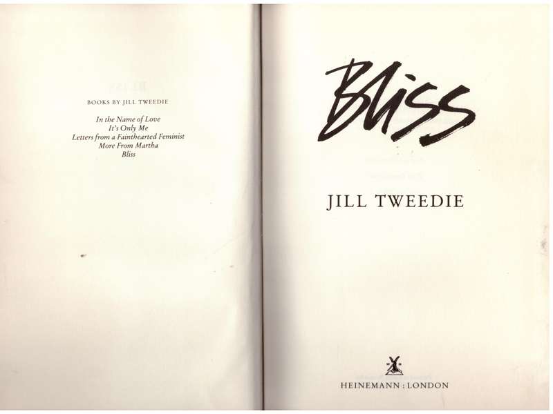 Bliss  --  Jill Tweedie