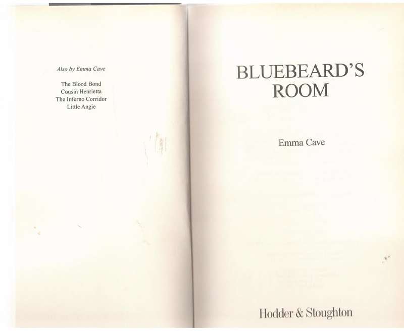 Bluebeard`s Room -- Emma Cave
