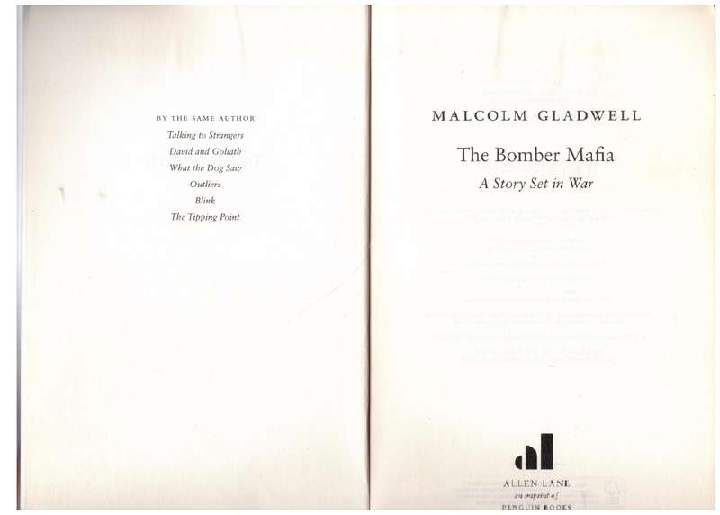 The Bomber Mafia: A Story Set in War - Malcolm Gladwell