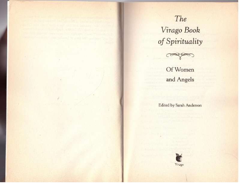 The Virago Book of Spirituality: Of Women and Angels - Sarah Anderson [Editor]