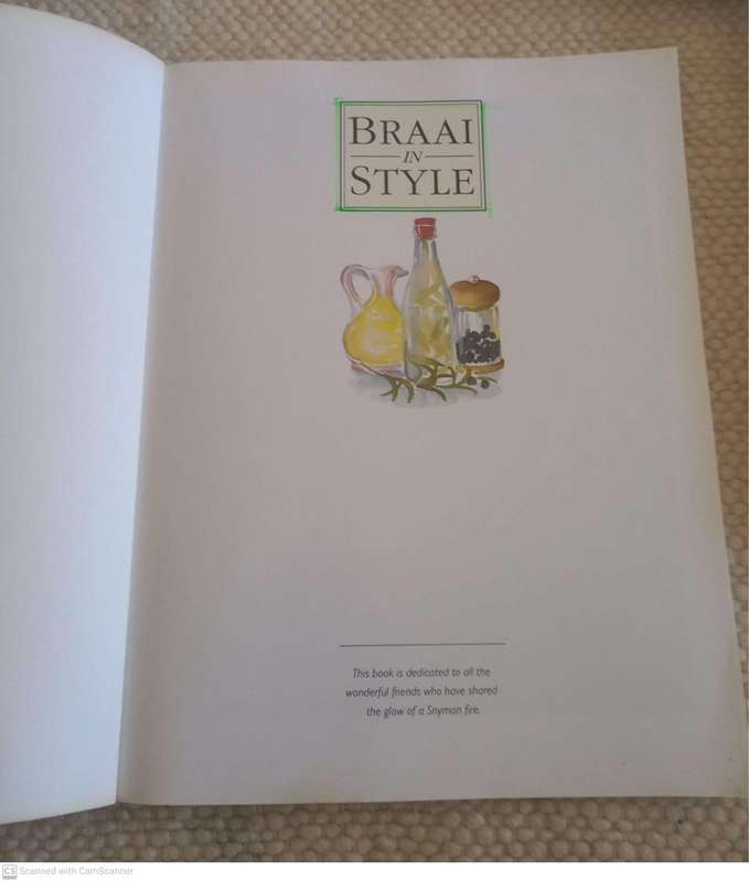 Braai in Style: The Complete South African Outdoor Cookbook -- Lannice Snyman