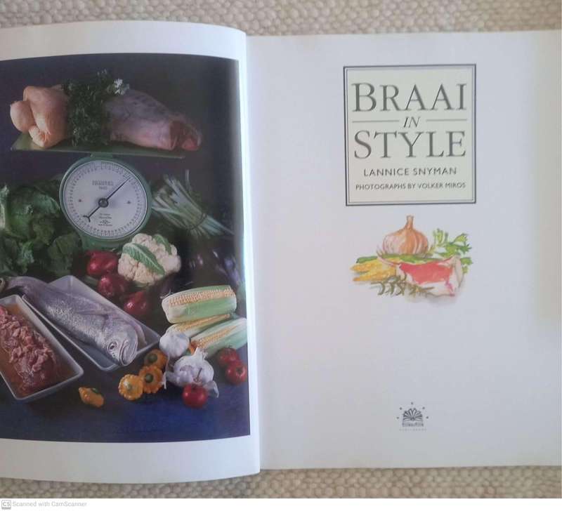 Braai in Style: The Complete South African Outdoor Cookbook -- Lannice Snyman