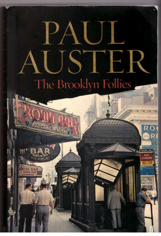 The Brooklyn Follies: A Novel  --  Paul Auster