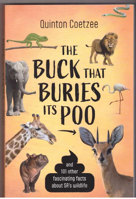 The Buck That Buries Its Poo - Quinton Coetzee