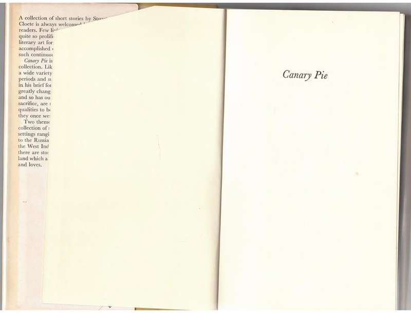 Canary pie -- Stuart Cloete
