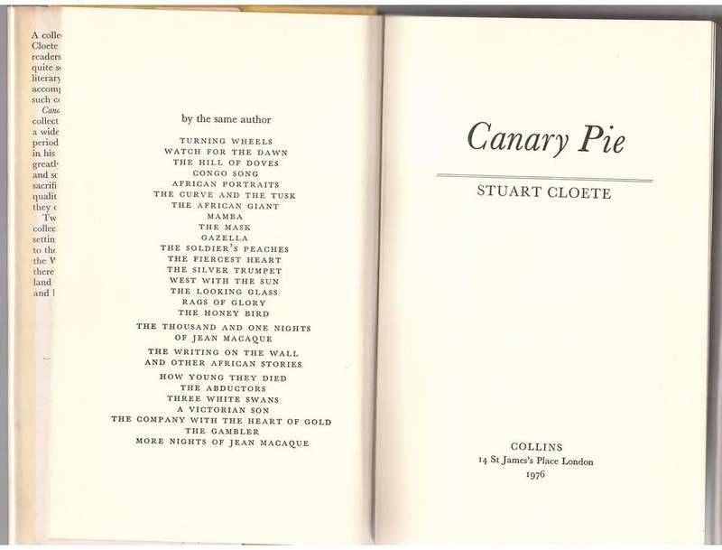 Canary pie -- Stuart Cloete