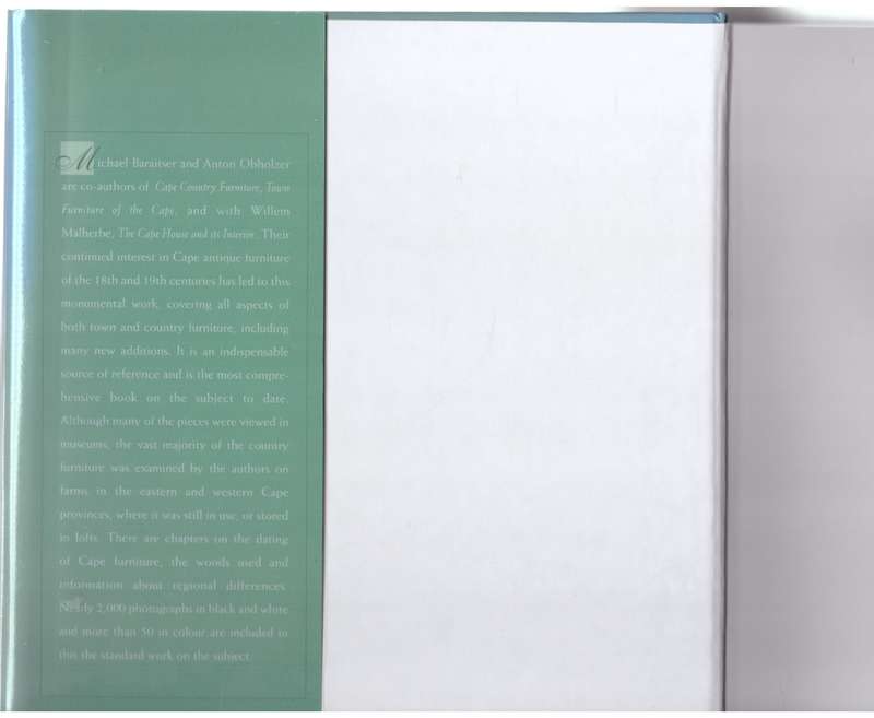 Cape Antique Furniture: A Comprehensive Pictorial Guide -- Michael Baraitser, Anton Obholzer