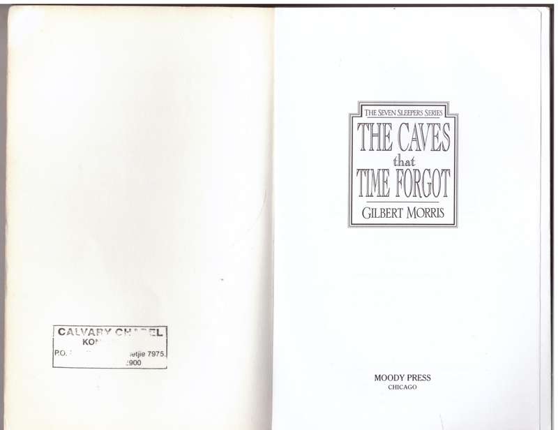 The Caves That Time Forgot (Seven Sleepers Series #4)  --  Gilbert Morris