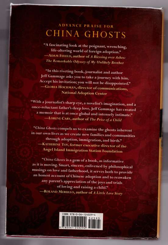 China Ghosts: My Daughter's Journey to America, My Passage to Fatherhood --  Jeff Gammage