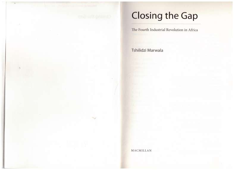 Closing the Gap: The Fourth Industrial Revolution in Africa - Tshilidzi Marwala