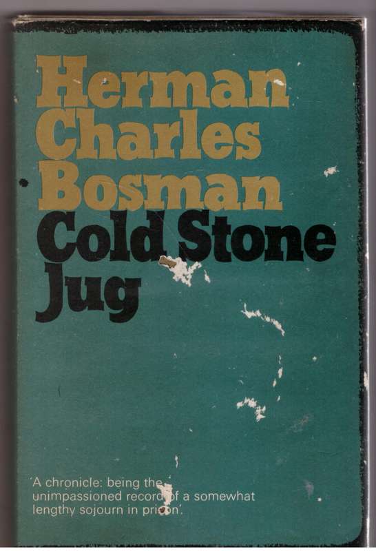 Cold Stone Jug -- Herman Charles Bosman