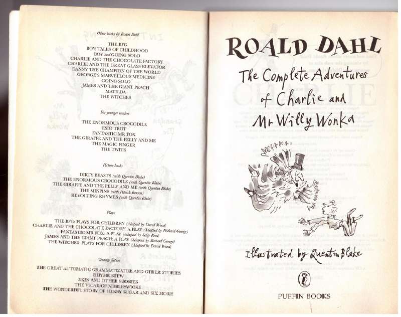 The Complete Adventures of Charlie and Mr Willy Wonka - Roald Dahl