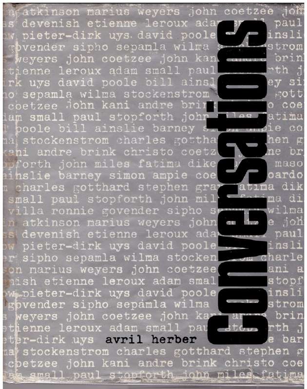 Conversations: Some people, some place, some time, South Africa  --  Avril Herber