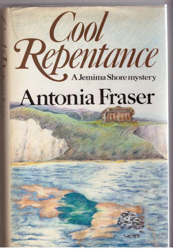 Cool Repentance: A Jemima Shore Mystery -- Antonia Fraser