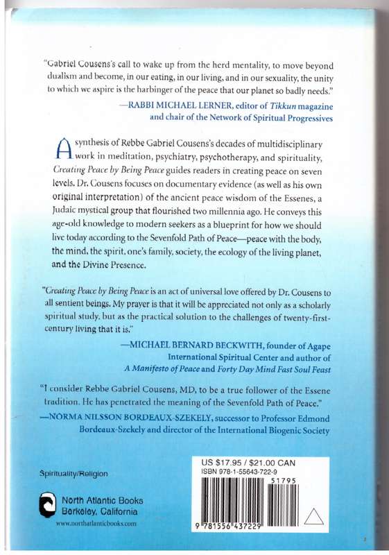 Creating Peace by Being Peace: The Essene Sevenfold Path - Gabriel Cousens