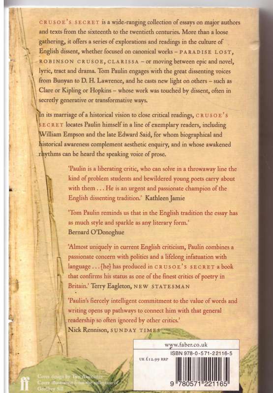 Crusoe's Secret: : The Aesthetics of Dissent - Tom Paulin
