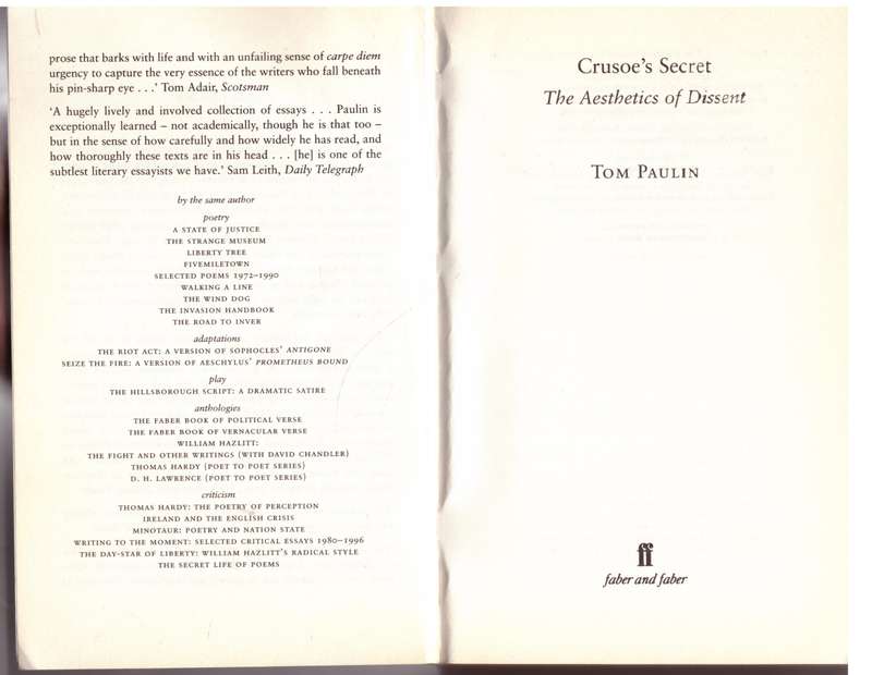 Crusoe's Secret: : The Aesthetics of Dissent - Tom Paulin