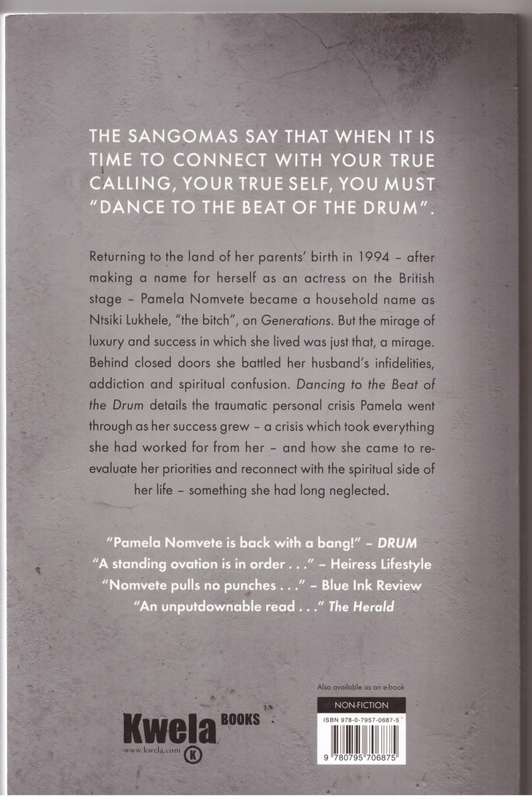 Dancing To The Beat Of The Drum: An Autobiography - Pamela Nomvete
