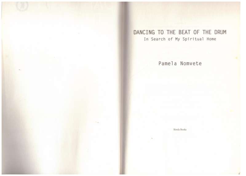 Dancing To The Beat Of The Drum: An Autobiography - Pamela Nomvete