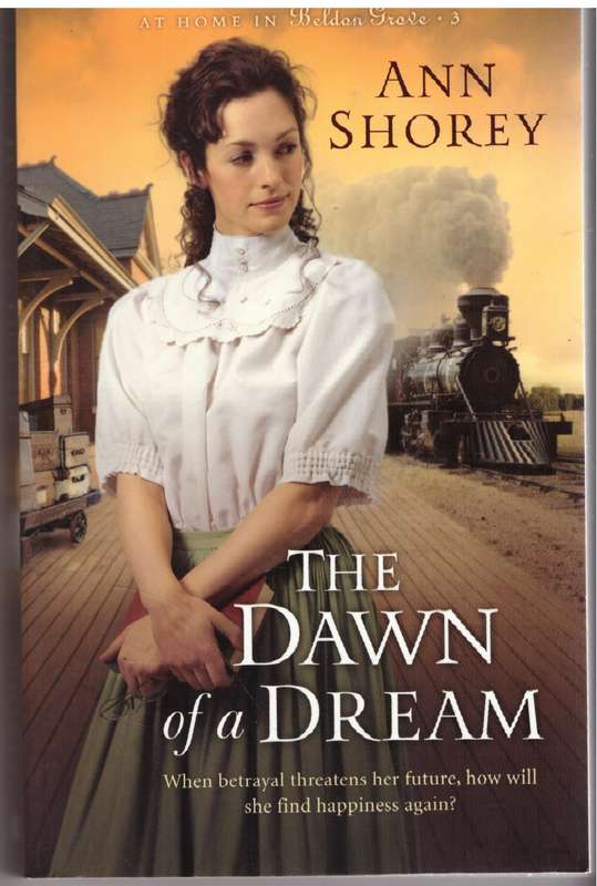 The Dawn of a Dream -- Ann Shorey